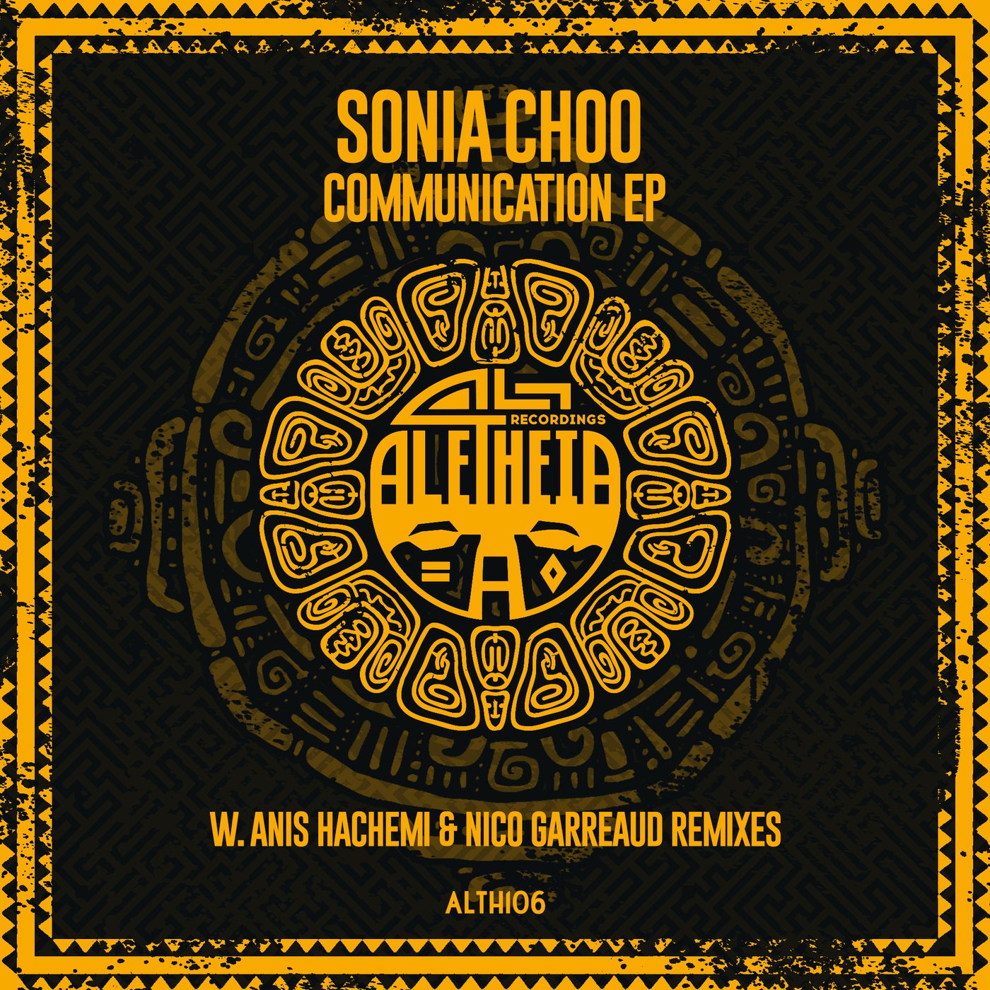 Sonia Choo - Communication EP [ALTH106]
